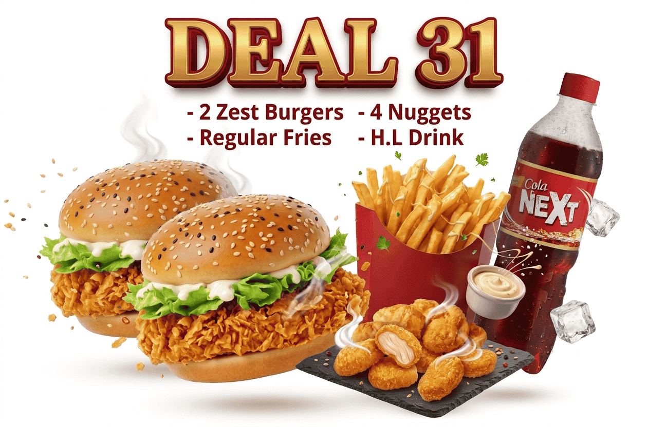 Deal 31 (2 Zest Burger, R Fries, 4 Nuggets, H.L Drink)
